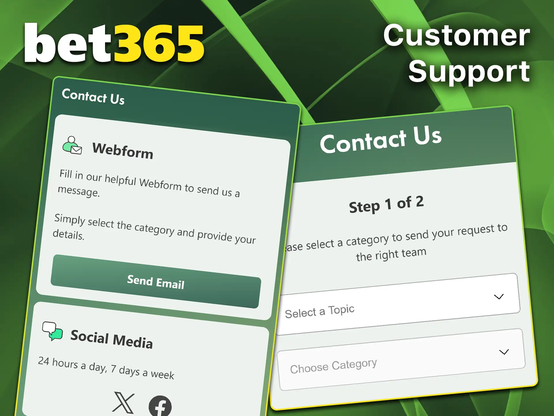 Get 24/7 technical help through direct contact with customer support via Bet365 app.